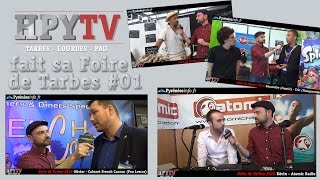 HPyTv Spécial HPyTv fait la Foire de Tarbes 01 Avril 2016 [upl. by Eelime]