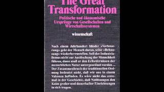 12 Hinweise zu Gesellschaftsformen und Wirtschafts Systeme von Karl Polanyi The Great Transf [upl. by Cherey134]