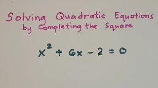 How to Solve Quadratic Equations by Completing the Square Grade 9 Math [upl. by Franciscka]