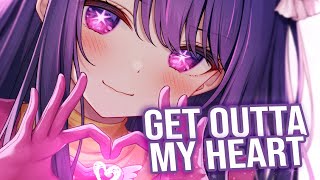 Nightcore  Get Outta My Heart  Ava Max  Lyrics [upl. by Mccallion158]