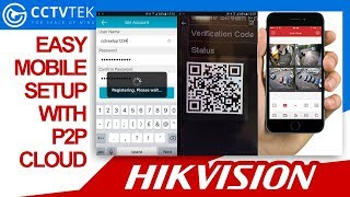 Hikvision  Mobile Setup P2P Cloud Hik Connect Quick amp Easy Step By Step Config CCTVTEK [upl. by Eudoca]