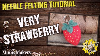 Make a Needle Felting Strawberry Bag Charm [upl. by Wiedmann]