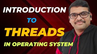 INTRODUCTION TO THREADS IN OPERATING SYSTEM  SINGLE amp MULTITHREADED PROCESS  OPERATING SYSTEM [upl. by Lirrad]