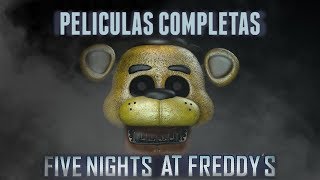 Five Nights at Freddys La Película Completa  The Movie Español [upl. by Georgianna632]