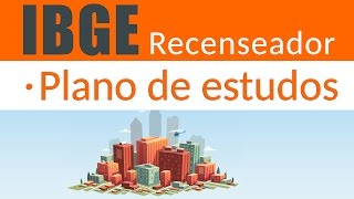 IBGE  Recenseador Plano de Estudos [upl. by Etteniuq675]