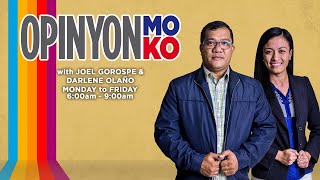 OPINYON MO OPINYON KO  SEPTEMBER 26 2024 [upl. by Sitnerp]