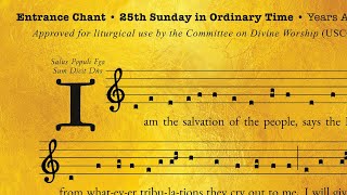 ◢ Entrance Chant ◣ 25th Sunday in Ordinary Time Gregorian Chant in English [upl. by Ydollem897]