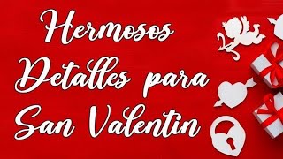 3 Manualidades para san valentin 2024  Ideas para san valentin [upl. by Theresa475]