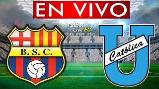 BARCELONA vs UNIVERSIDAD CATOLICA EN VIVO [upl. by Eniluqcaj]