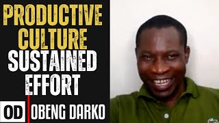 PRODUCTIVE CULTURE SUSTAINED EFFORT [upl. by Idroj]