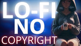 FREE NO COPYRIGHT LOFI MUSIC FOR YOU VIDEO DOWNLOAD IN THE COMENTS [upl. by Ahmar]