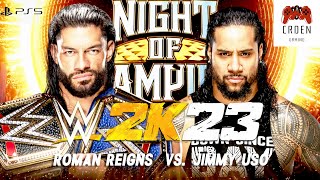 WWE 2K23  Roman Reigns vs Jimmy Uso  FULL MATCH  PS5  CRDen Gaming [upl. by Anum]