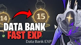 How To GET Data Bank Level 15 FAST in Wuthering Waves [upl. by Iadrahs]