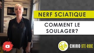 Nerf sciatique  traitements comment le soulager [upl. by Zebedee]