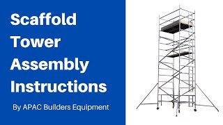 【Assembly Instructions】How to Erect a Scaffold Tower？ [upl. by Gonroff11]