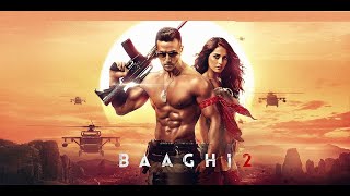 Baaghi 2 Full Movie Review in Hindi  Story and Fact Explained  Tiger Shroff [upl. by Ekusoyr82]