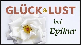 Glück und Lust bei Epikur · Brief an Menoikeus [upl. by Ahsikam]