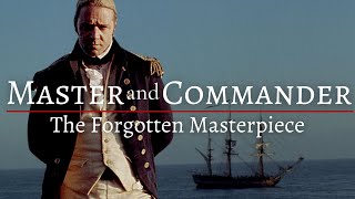 Master and Commander  The Most UNDERRATED Cinematic Masterpiece  Film Summary amp Analysis [upl. by Anauqahc]