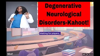 Degenerative Neurological Disorders in NursingKahoot [upl. by Nyledaj]