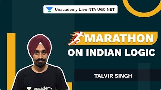 NTA UGC NET 2021  Marathon on Indian Logic  Talvir Singh  Unacademy Live [upl. by Modestine972]