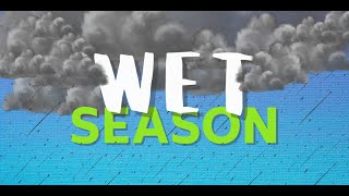 The Wet Season  Educational Video for Kids  Preschool  Kindergarten  Elementary [upl. by Burgess]