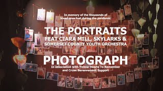 The Portraits feat Ciara Mill Skylarks amp Somerset County Youth Orch  Photograph Official Video [upl. by Harriette343]