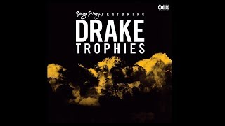 Trophies  Drake [upl. by Darin999]