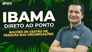 Concurso Ibama Gestão de Pessoas nas Organizações Saiba Mais [upl. by Ahsenwahs]