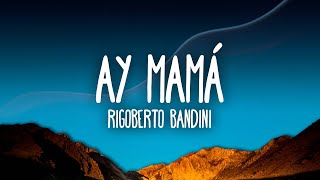 Rigoberta Bandini  Ay Mamá [upl. by Kahl]