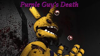 FNaFSFM Purple Guys Death 2020 [upl. by Sparkie780]