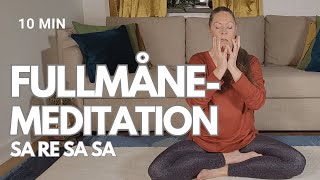 Fullmånemeditation Sa re sa sa [upl. by Moreta462]