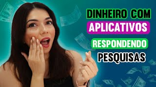 TOP 3 MELHORES APLICATIVOS PRA RESPONDER PESQUISAS REMUNERADAS GANHE DINHEIRO COM O CELULAR [upl. by Ecirtael]