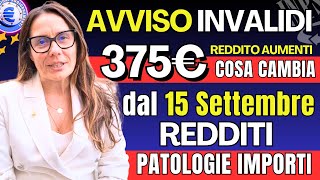 🔴INVALIDI CAMBIO IMPORTI REDDITI TABELLE ACCERTAMENTO PARZIALI TOTALI NOVITÀ dal 15 SETTEMBRE [upl. by Jessy]