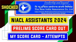 My NIACL Assistant 2024 Prelims Score Card  Cut Off Out [upl. by Ymrots]