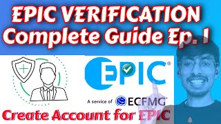 EPIC Verification process  Compete Step by Step Guide  Part 1 [upl. by Emawk]