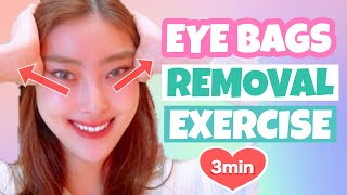 3mins Eye Bags Removal Exercise amp Massage You Must Do [upl. by Eycats]