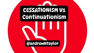 📖 CESSATIONISM Vs Continuationism Part 5 📖 [upl. by Ylrbmik170]