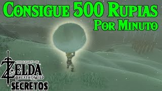 Secretos y Trucos de Zelda Breath of the Wild 28  Como conseguir 500 Rupias por minuto [upl. by Aruon]