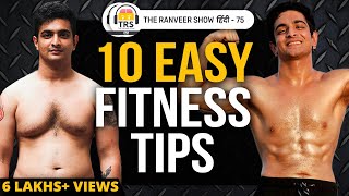 Become Fit Today  10 Easy Fitness Tips  The Ranveer Show हिंदी 75 [upl. by Ledah]