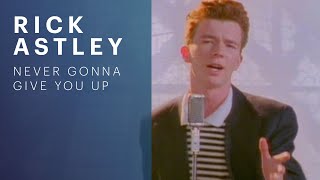 Rick Astley  Never Gonna Give You Up Official Music Video [upl. by Madelon45]