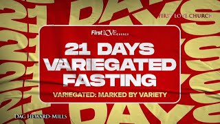 21 Days of Variegated Fasting Seeds of Fasting Seeds of Prayer [upl. by Nerret445]