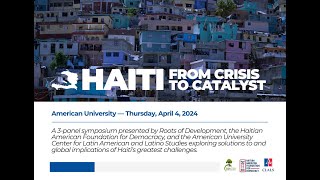 Haiti From Crisis to Catalyst Part 1 [upl. by Borer471]