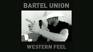 Bartel Union – Western Feel ringtone [upl. by Atinnor725]