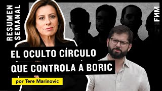 Tere Marinovic  Resumen semanal El oculto círculo que controla a Boric [upl. by Llemrej]