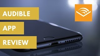 Amazon Audible App Review  Best Audio Book App 2018 [upl. by Jennie]