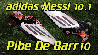 Adidas Messi 101 Pibe De Barr10  Review  On Feet [upl. by Caril226]