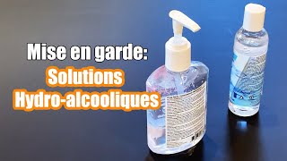 Mise en garde Solutions Hydroalcooliques gel antibactérien désinfectant pour les mains [upl. by Lamori]