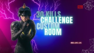 CUSTOM ROOM 30 KILLS CHALLENGE PP200 BGMI LAVIILIVE [upl. by Enehpets697]