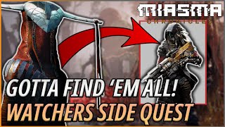 How to Find ALL 5 of The Watchers  Miasma Chronicles Guide [upl. by Gloria]