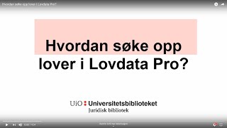 Hvordan søke opp lover i Lovdata Pro [upl. by Ettecul]